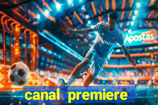 canal premiere futebol ao vivo gratis